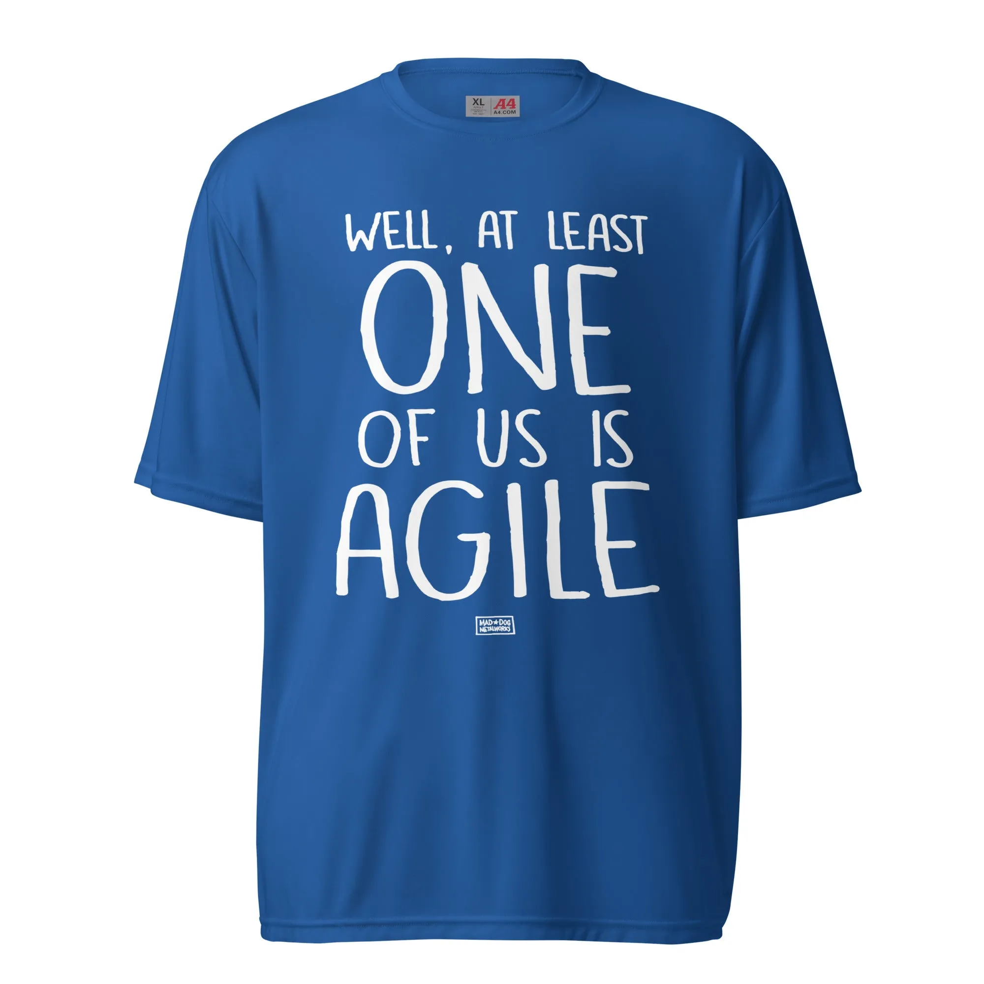 unisex performance crewneck: one of us is agile